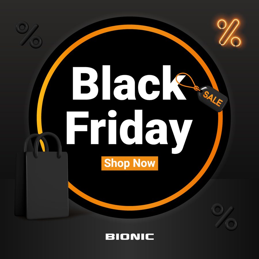 Bionic Black Friday 2023 campaign