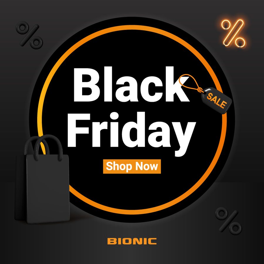 Bionic Black Friday 2024 campaign
